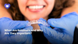 What Are Retainers and Why Are They Important - Dental Retainers Guide